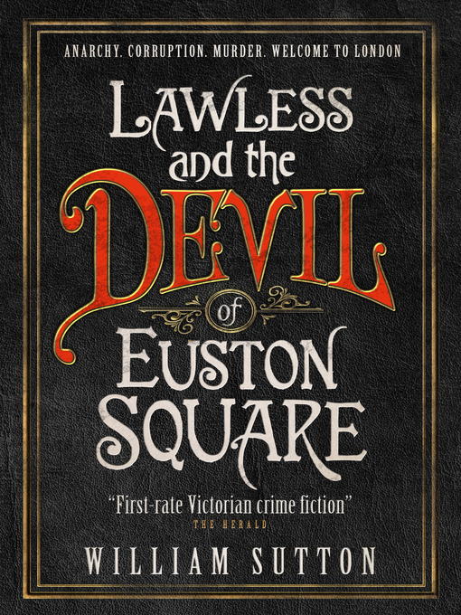 Title details for Lawless and the Devil of Euston Square by William Sutton - Wait list
